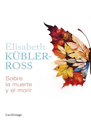 cover image of Sobre la muerte y el morir